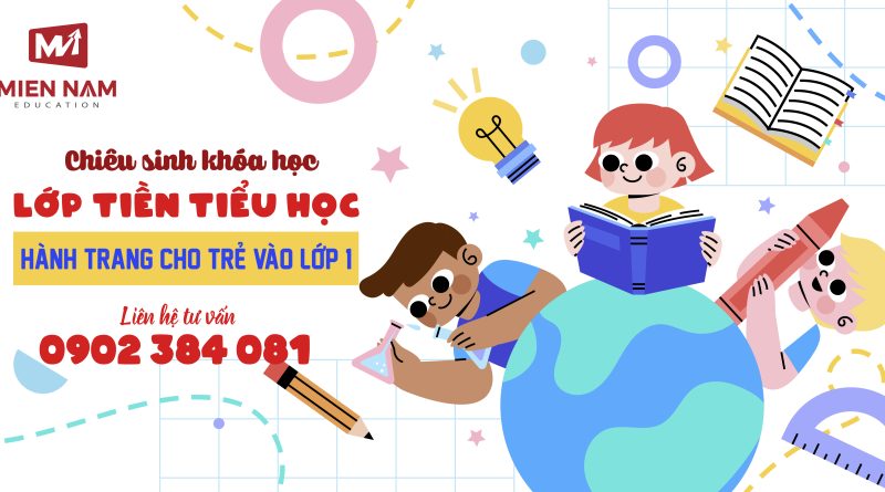 Khóa Tiền tiểu học cho trẻ vào lớp 1 tại Thuận An - Bình Dương