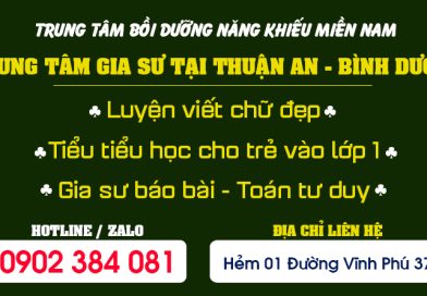 Trung tâm Gia sư tại Thuận An - Bình Dương