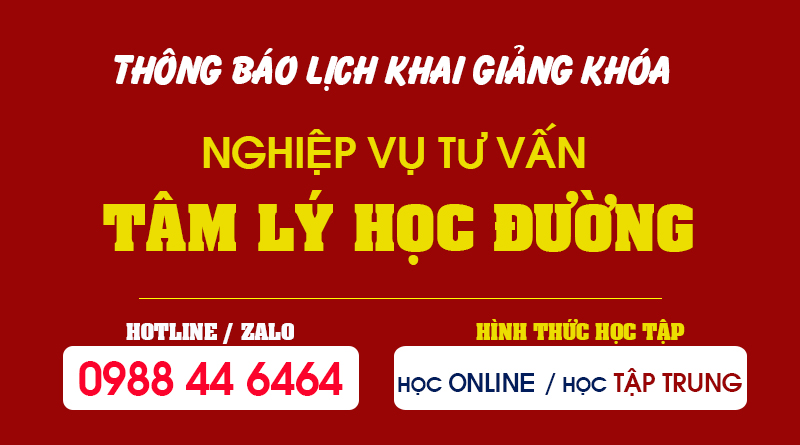 Lịch Khai giảng lớp Nghiệp vụ Tư vấn Tâm lý học đường